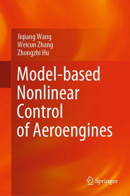 Model-based Nonlinear Control of Aeroengines