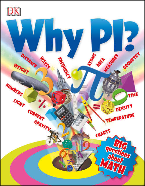 Book cover of Why Pi? (Big Questions)