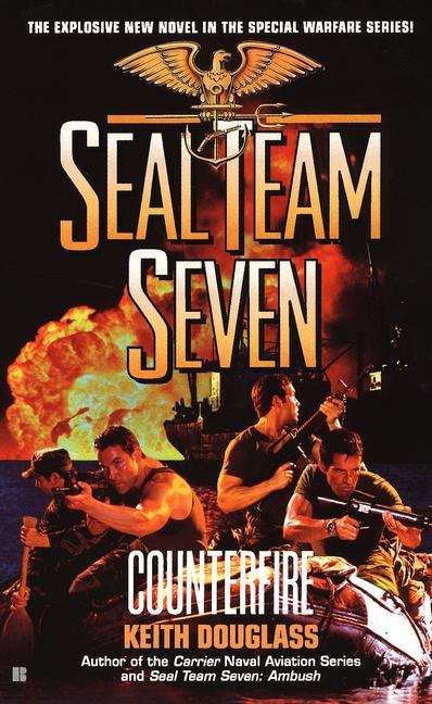 Book cover of Counterfire (Seal Team Seven, #16)