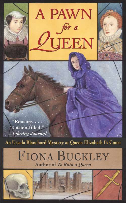 Book cover of A Pawn for a Queen (Ursula Blanchard Mystery Series #6)