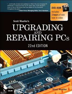 Book cover of Upgrading and Repairing PCs  22nd Edition