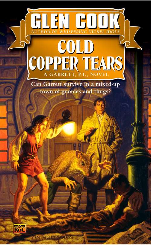 Book cover of Cold Copper Tears (Garrett, P.I. #3)