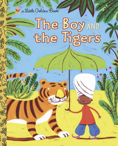 Book cover of The Boy and the Tigers