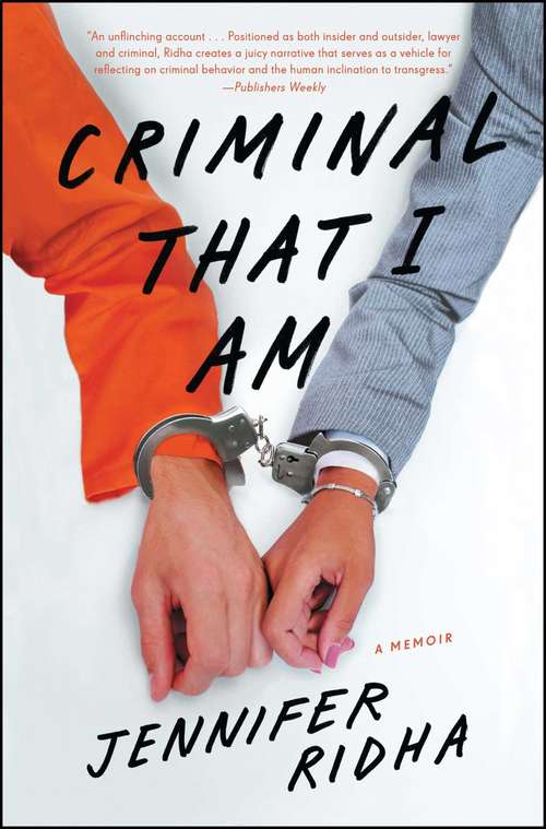 Book cover of Criminal That I Am