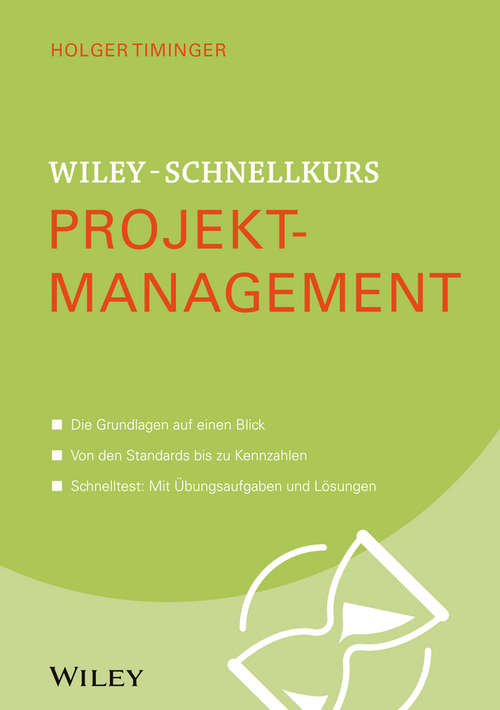 Book cover of Wiley-Schnellkurs Projektmanagement (Wiley Schnellkurs)
