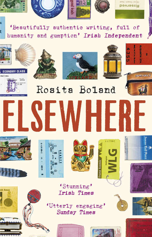 Book cover of Elsewhere: One Woman, One Rucksack, One Lifetime of Travel