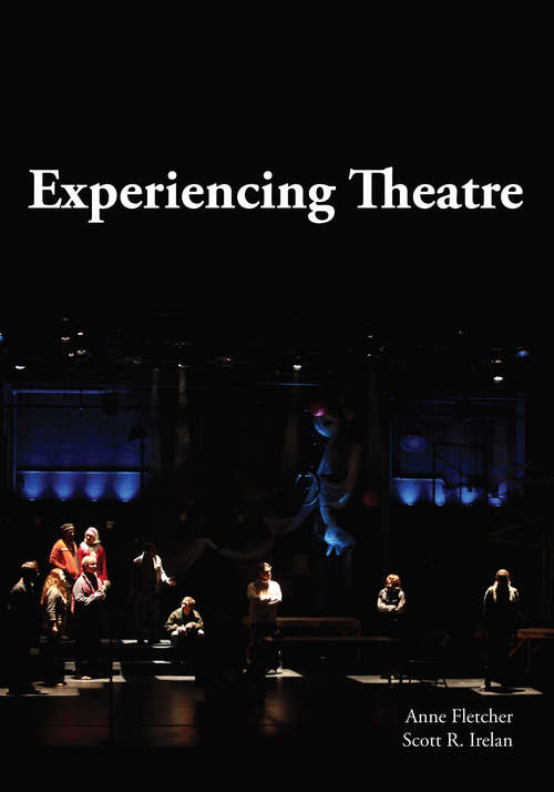 Experiencing Theatre