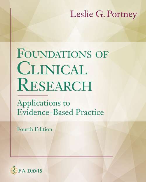 Book cover of Foundations Of Clinical Research: Applications To Practice (Fourth Edition)