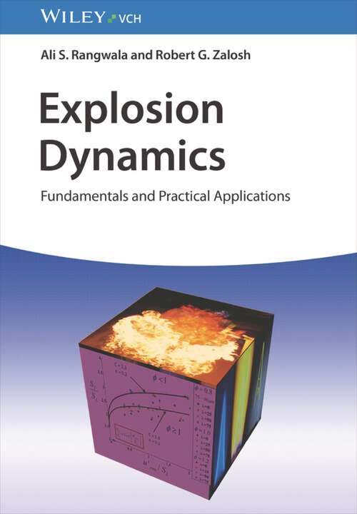 Book cover of Explosion Dynamics: Fundamentals and Practical Applications