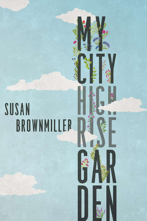 Book cover of My City Highrise Garden