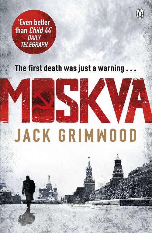 Book cover of Moskva: 'The new Le Carre' BBC Radio 2 The Sara Cox Show (Tom Fox Trilogy #1)