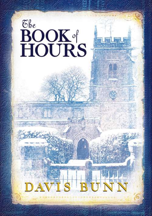 Book cover of The Book of Hours: Hardcover edition features newly revised content