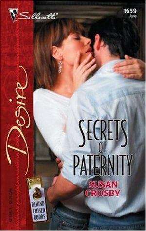 Secrets of Paternity (Behind Closed Doors #5)