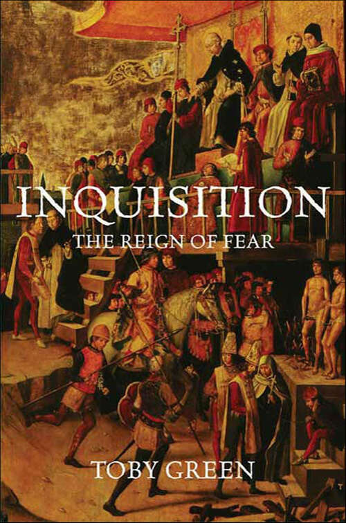 Book cover of Inquisition: The Reign of Fear