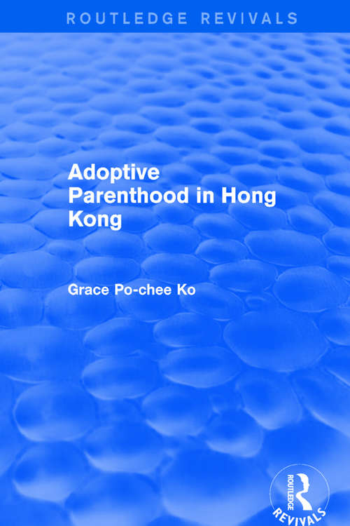 Adoptive Parenthood in Hong Kong
