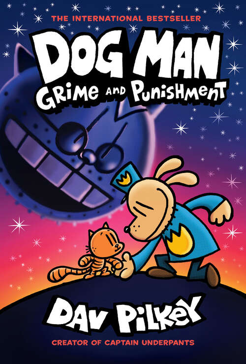 Book cover of Dog Man: A Graphic Novel (dog Man #9) From The Creator Of Captain Underpants (Dog Man #9)