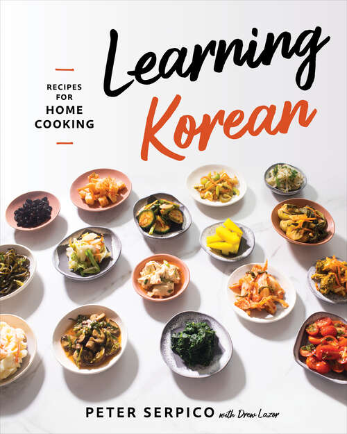 Book cover of Learning Korean: Recipes For Home Cooking