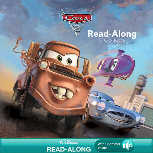 Book cover of Cars 2 Read-Along Storybook