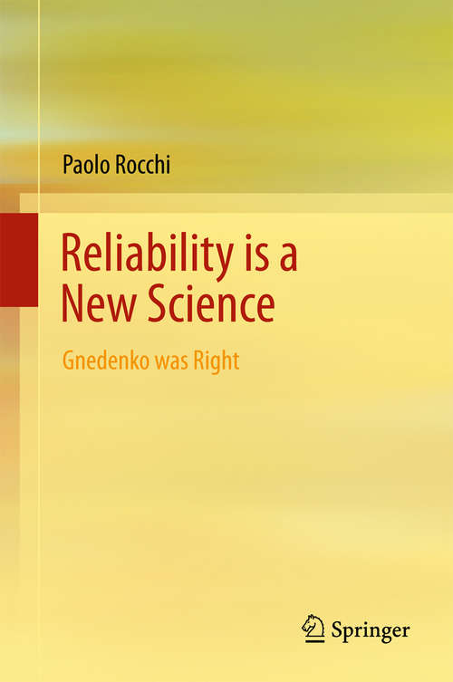 Book cover of Reliability Is a New Science