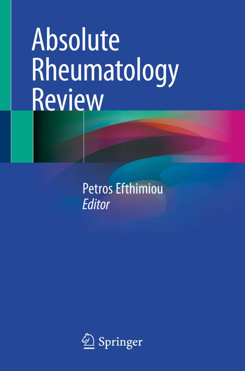 Book cover of Absolute Rheumatology Review (1st ed. 2020)