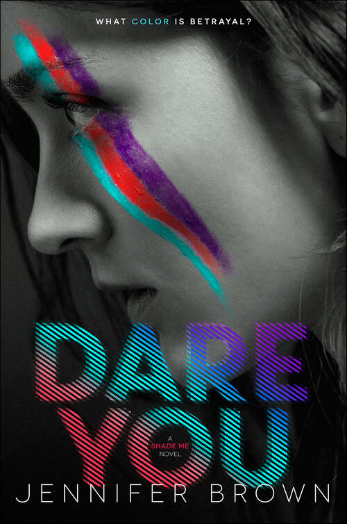 Book cover of Dare You (Shade Me #2)