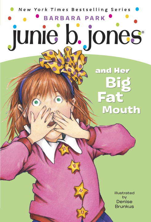 Book cover of Junie B. Jones and Her Big Fat Mouth