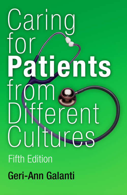 Caring for Patients from Different Cultures (4th edition)