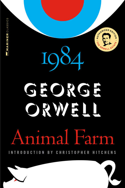 Book cover of Animal Farm and 1984: Two Volumes In One