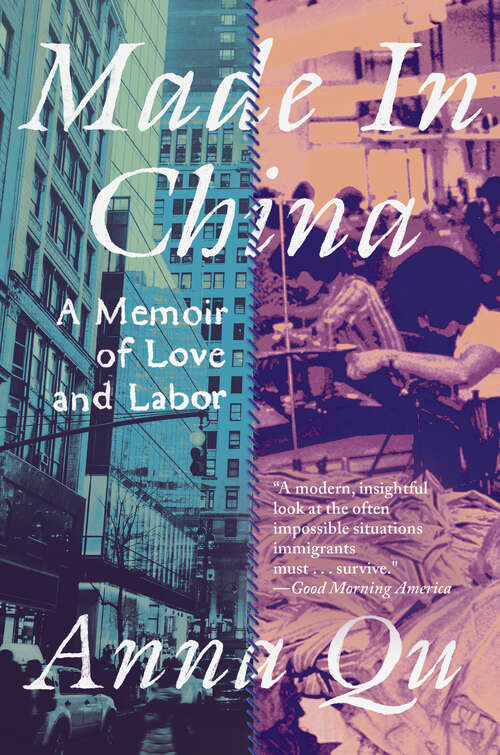Book cover of Made in China: A Memoir of Love and Labor