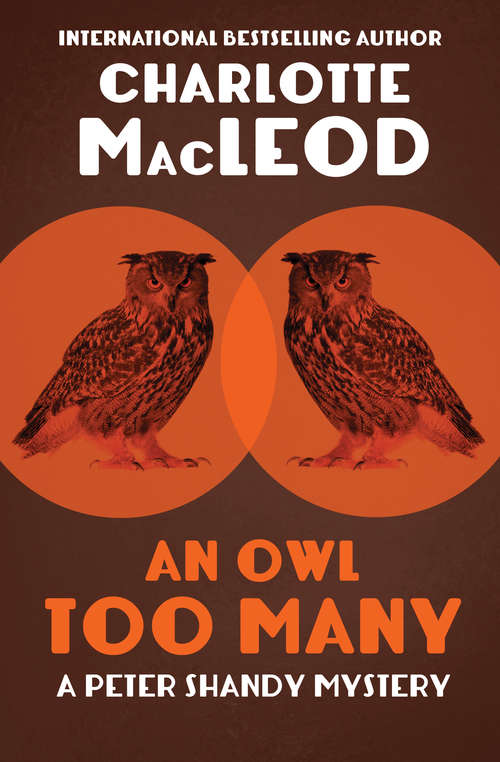 An Owl Too Many (The Peter Shandy Mysteries #8)