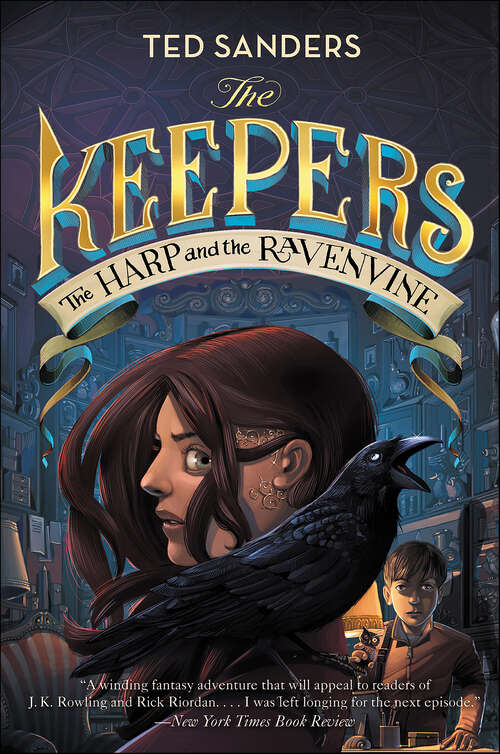 Book cover of The Keepers: The Harp and the Ravenvine (Keepers #2)
