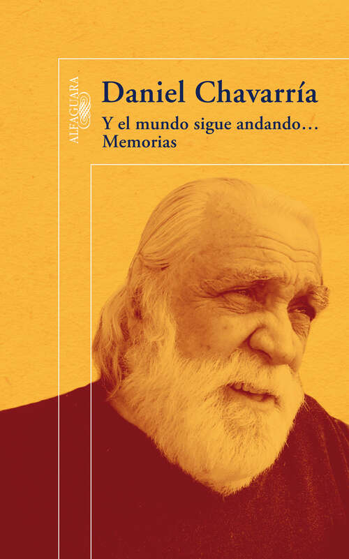 Book cover of Y el mundo sigue andando...