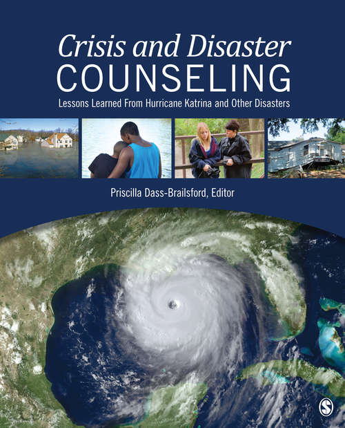 Book cover of Crisis and Disaster Counseling: Lessons Learned From Hurricane Katrina and Other Disasters