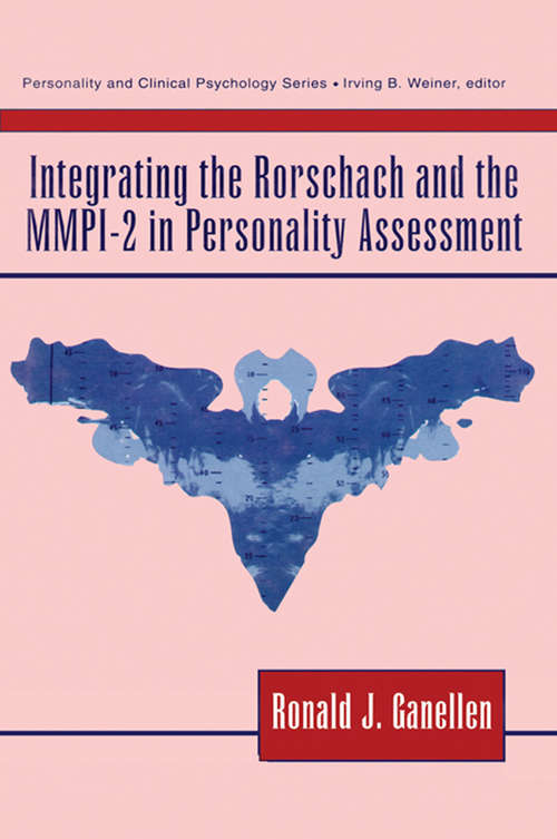 Book cover of Integrating the Rorschach and the MMPI-2 in Personality Assessment