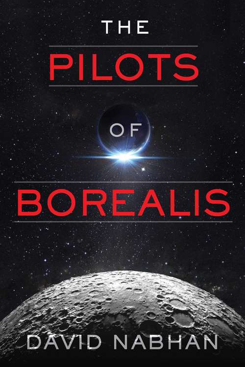 Book cover of The Pilots of Borealis