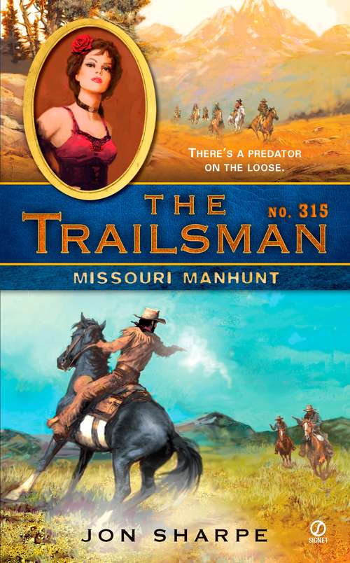Book cover of Missouri Manhunt (Trailsman #315)