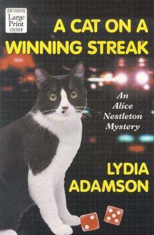 A Cat on a Winning Streak (Alice Nestleton Mystery #11)
