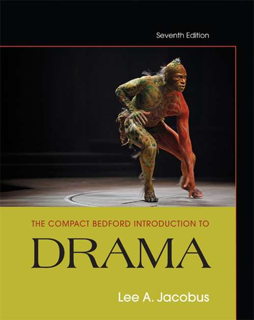 Book cover of The Compact Bedford Introduction to Drama (7th Edition)