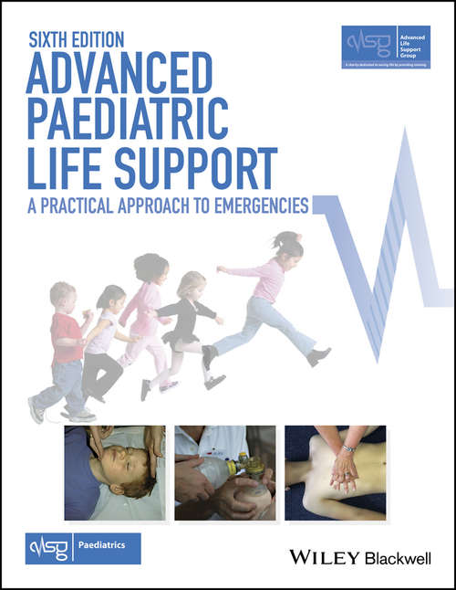 Book cover of Advanced Paediatric Life Support