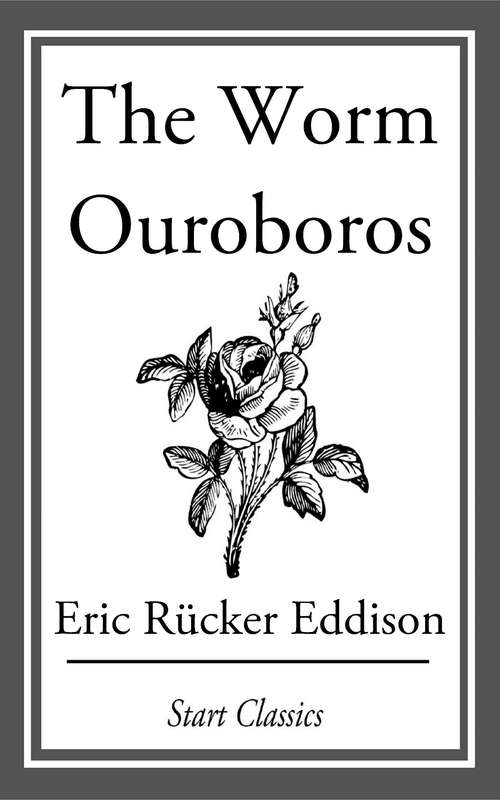 Book cover of The Worm Ouroboros
