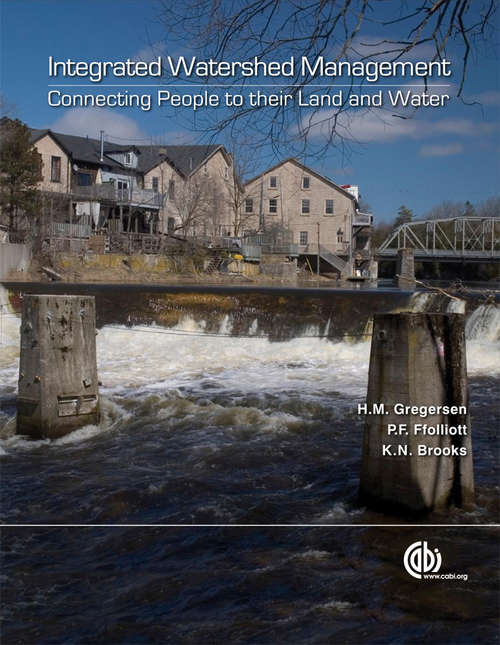 Integrated Watershed Management: Connecting People to Their Land and Water