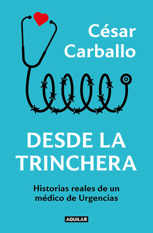 Book cover of Desde la trinchera