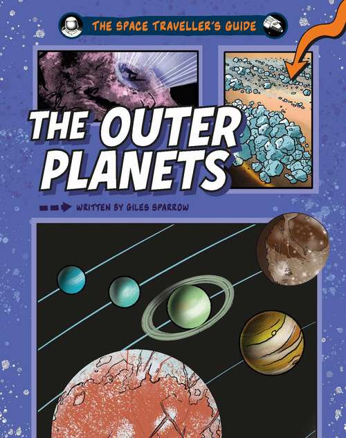 Book cover of The Outer Planets (The Space Traveller's Guide)