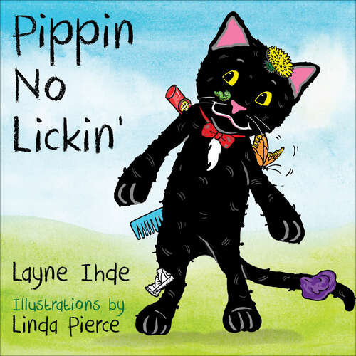 Book cover of Pippin No Lickin'
