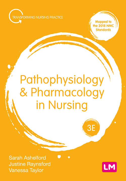 Book cover of Pathophysiology and Pharmacology in Nursing (Third Edition (Revised and Updated Edition)) (Transforming Nursing Practice Series)