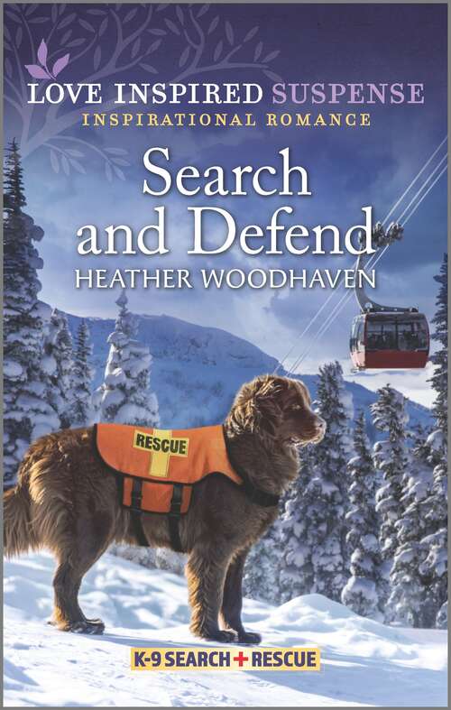 Search and Defend (K-9 Search and Rescue #4)