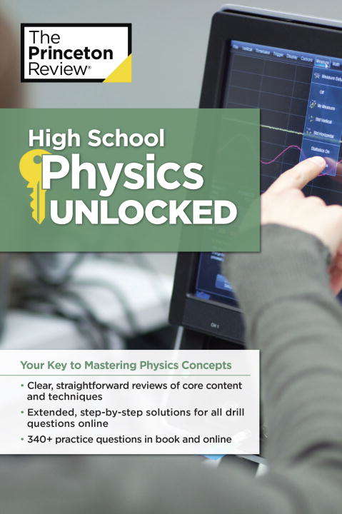 Book cover of High School Physics Unlocked: Your Key to Understanding and Mastering Complex Physics Concepts