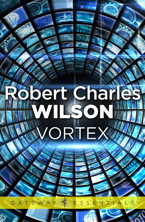 Vortex: Spin, Axis, Vortex (Gateway Essentials #368)