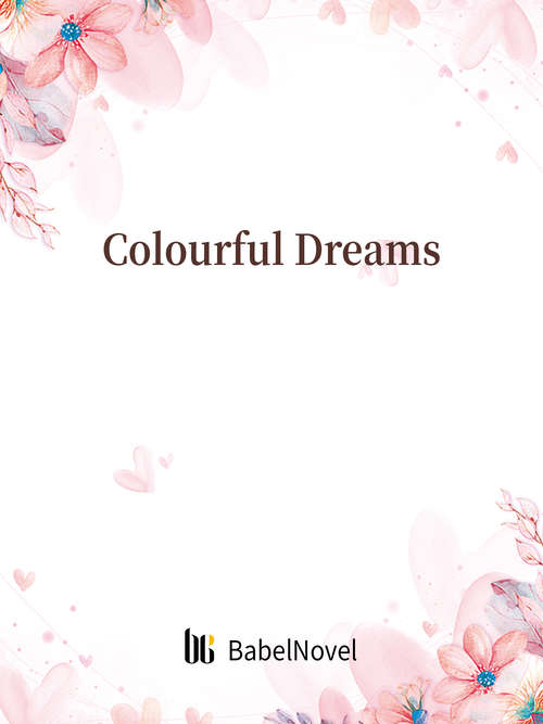 Book cover of Colourful Dreams: Volume 1 (Volume 1 #1)