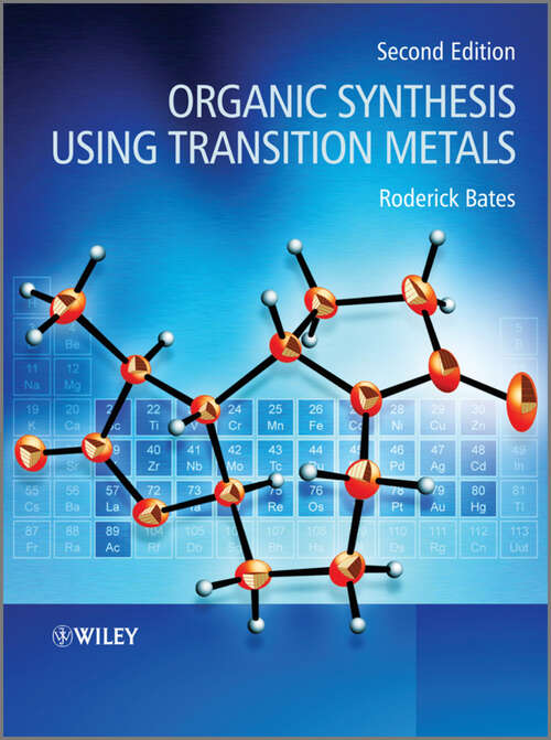 Book cover of Organic Synthesis Using Transition Metals